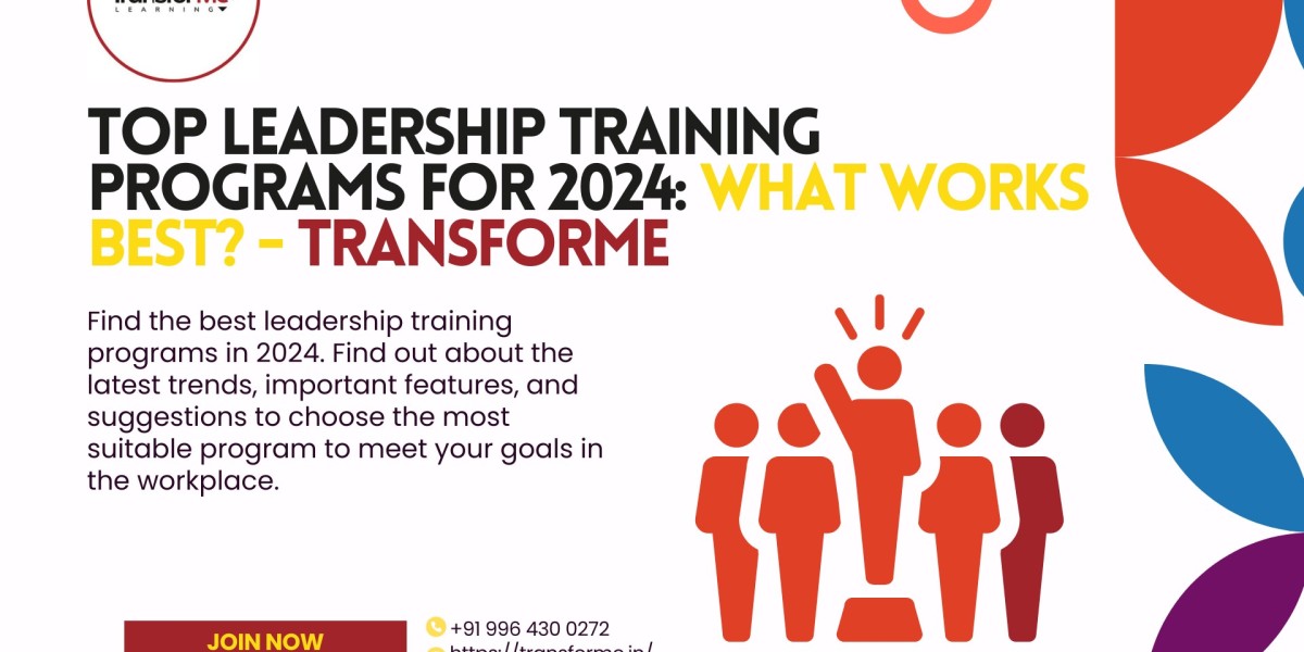 Top Leadership Training Programs for 2024: What Works Best? - Transforme