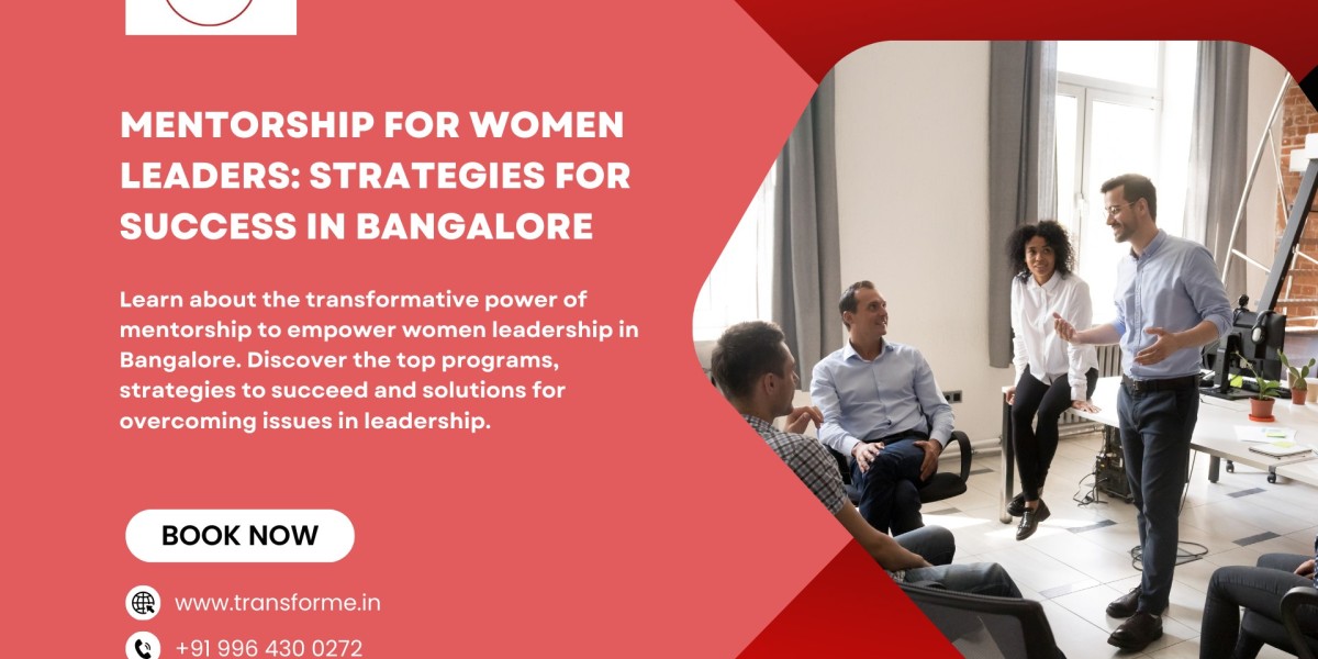 Mentorship for Women Leaders: Strategies for Success in Bangalore